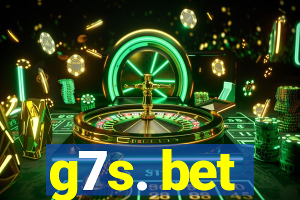 g7s. bet