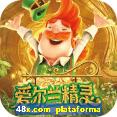 48x.com plataforma de jogos
