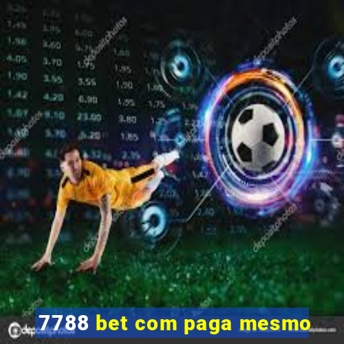 7788 bet com paga mesmo