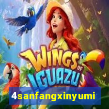 4sanfangxinyuming.com