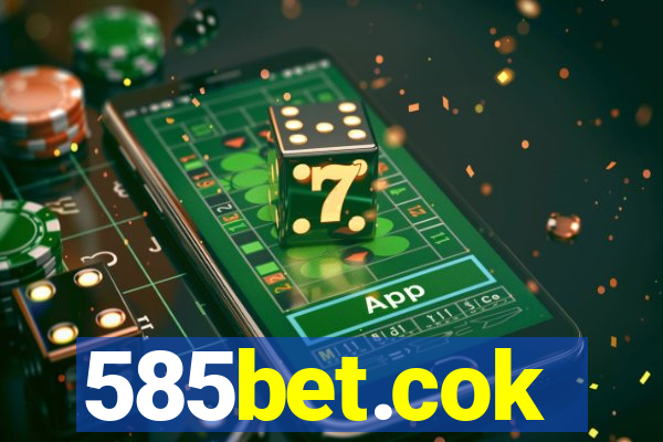 585bet.cok