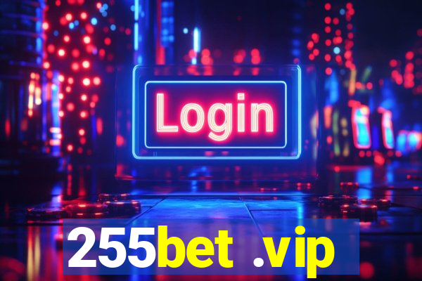 255bet .vip