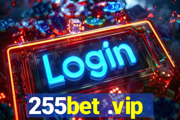 255bet .vip