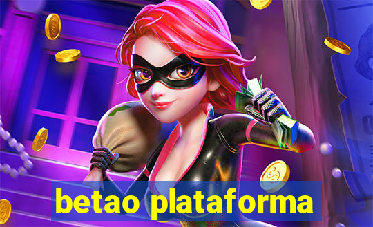 betao plataforma