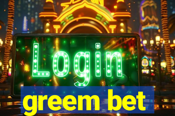greem bet