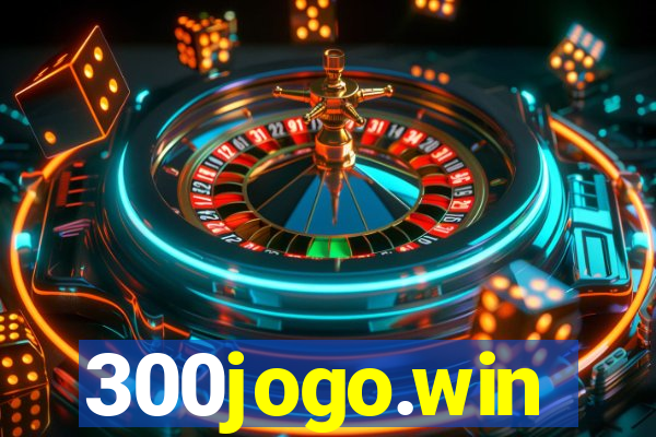 300jogo.win