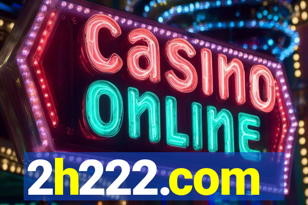 2h222.com