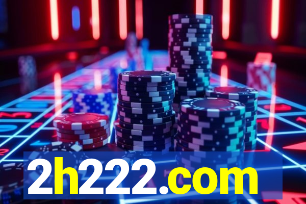2h222.com