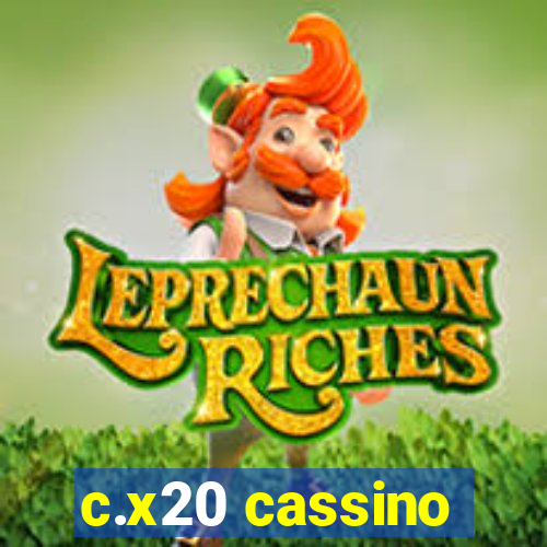 c.x20 cassino