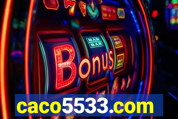 caco5533.com