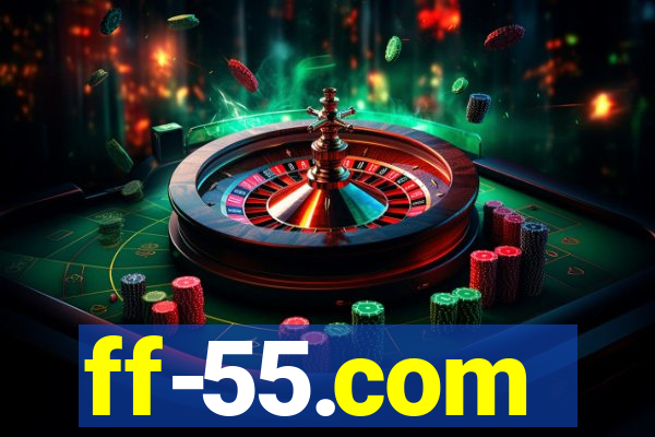 ff-55.com