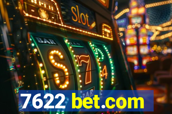 7622 bet.com