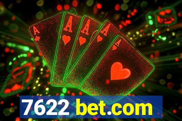 7622 bet.com