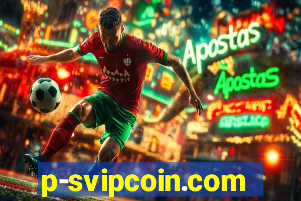 p-svipcoin.com