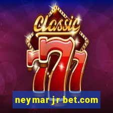 neymar jr bet.com