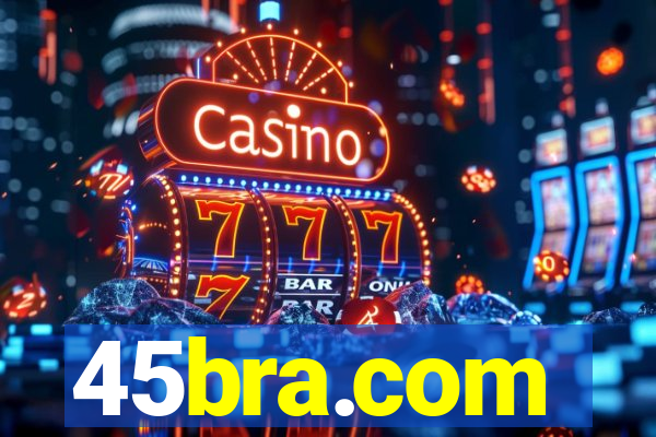45bra.com