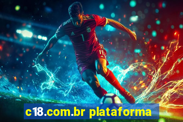 c18.com.br plataforma