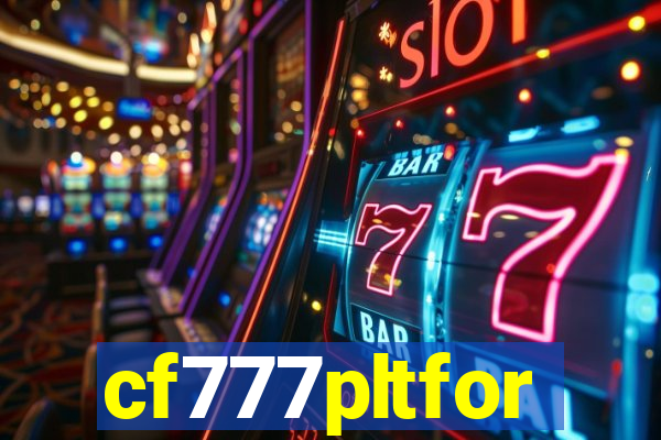cf777pltfor