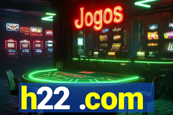 h22 .com