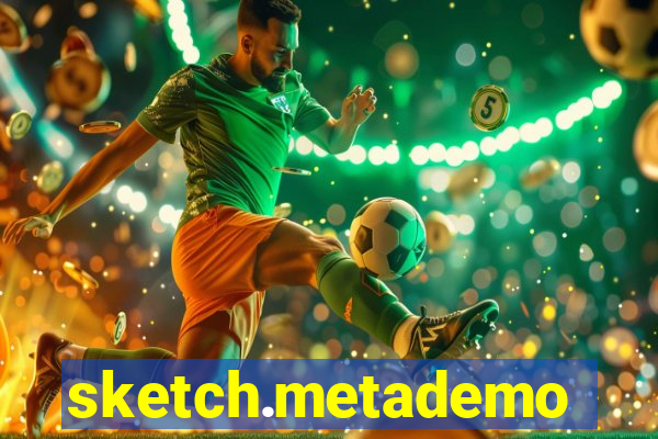 sketch.metademolab