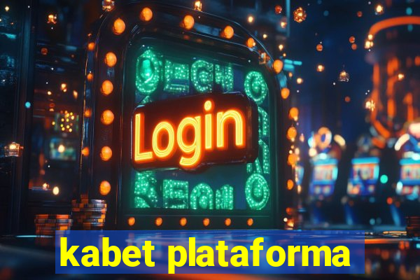 kabet plataforma