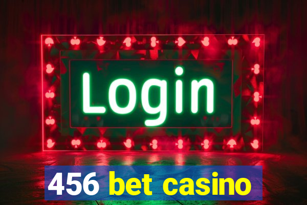 456 bet casino