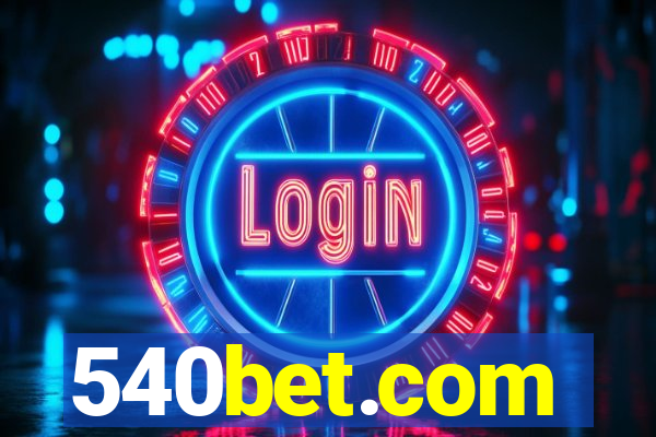 540bet.com