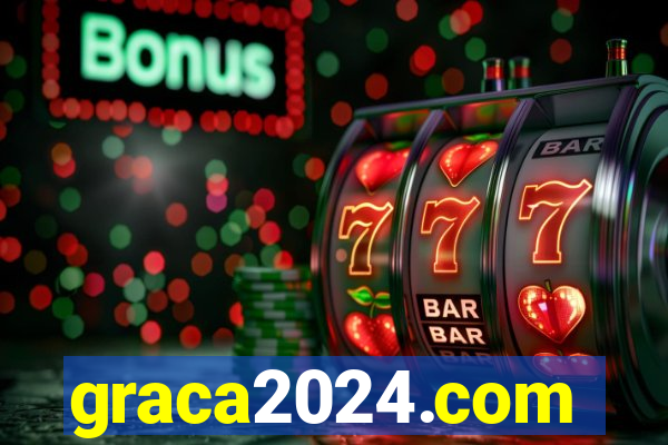 graca2024.com