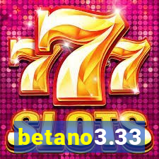betano3.33