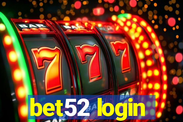 bet52 login