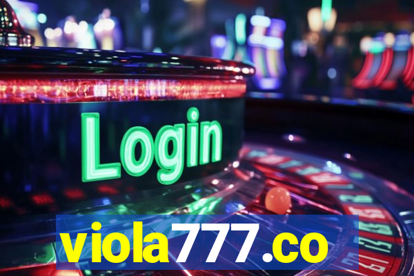 viola777.co
