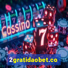 2gratidaobet.com