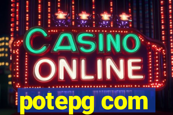 potepg com