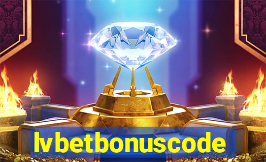 lvbetbonuscode