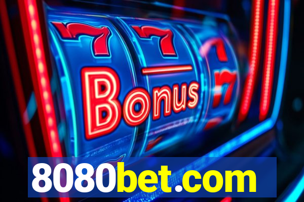 8080bet.com