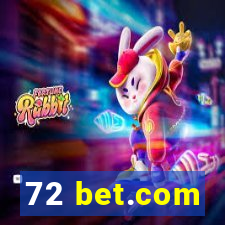 72 bet.com