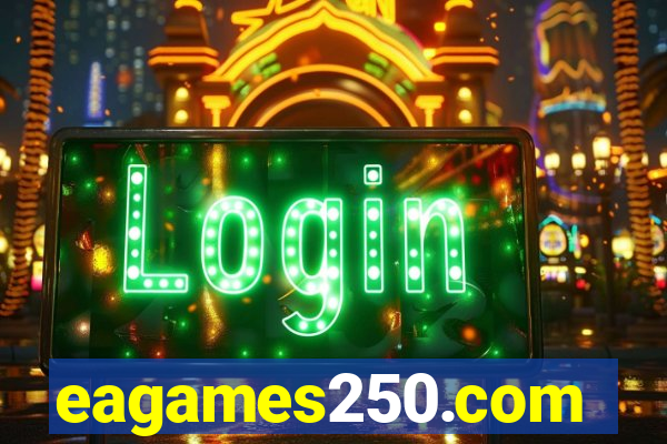 eagames250.com