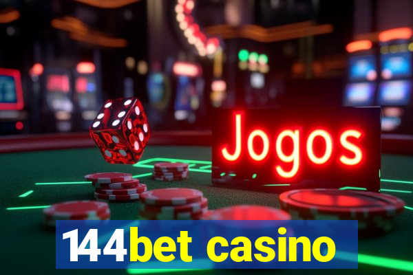 144bet casino