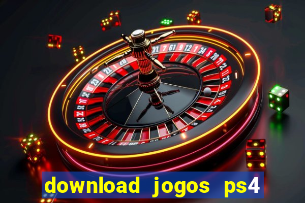 download jogos ps4 pkg pt-br