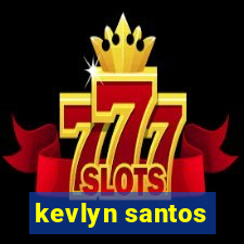 kevlyn santos