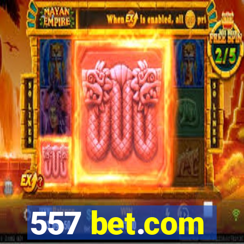 557 bet.com