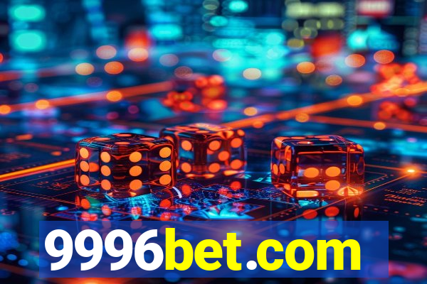 9996bet.com
