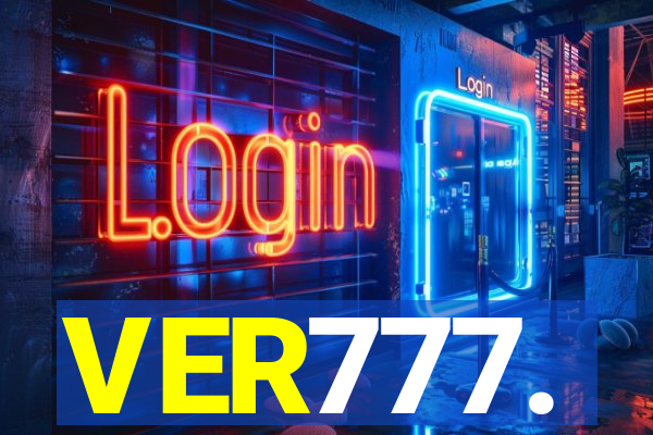 VER777.