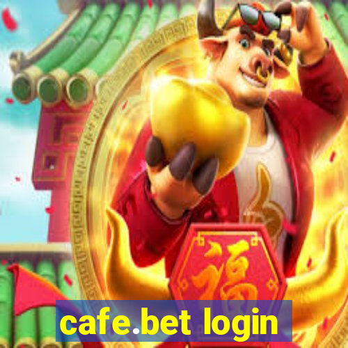 cafe.bet login