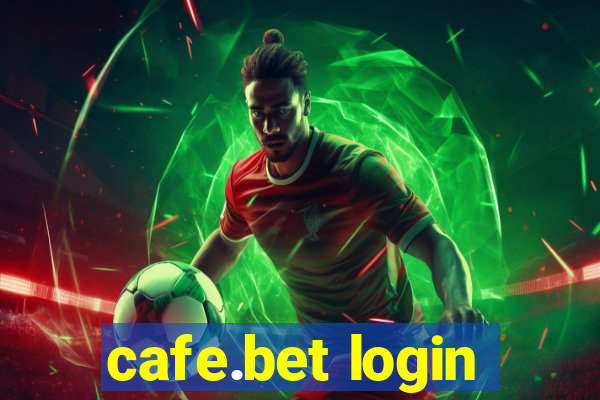 cafe.bet login