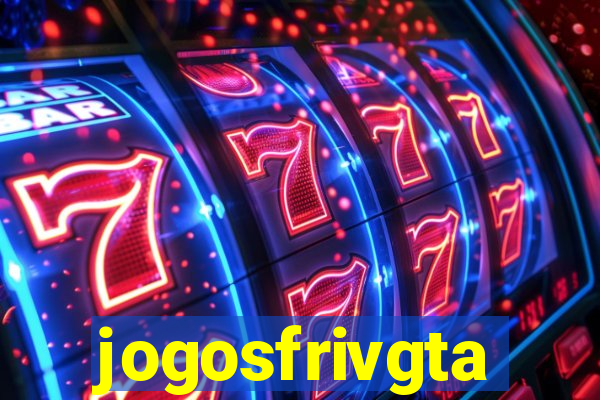 jogosfrivgta