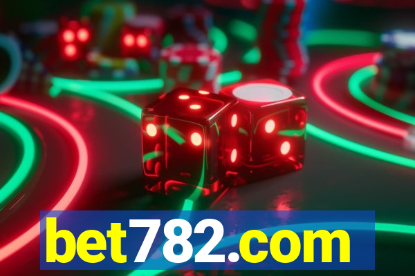 bet782.com