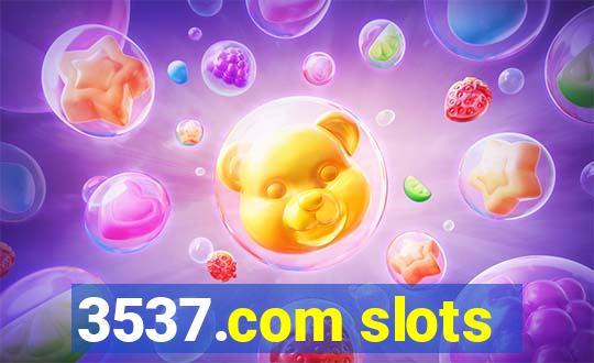 3537.com slots