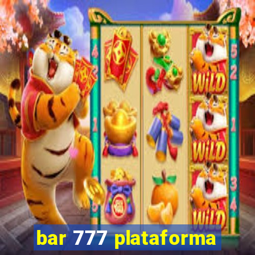 bar 777 plataforma