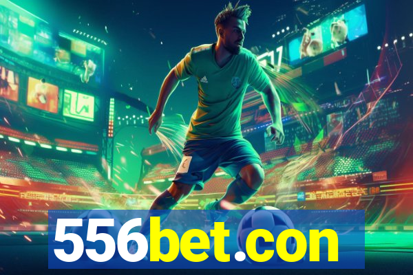 556bet.con